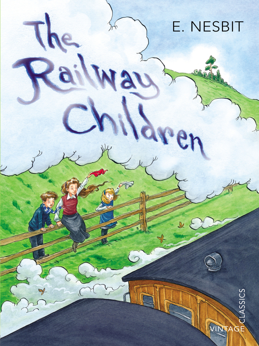 Title details for The Railway Children by E Nesbit - Wait list